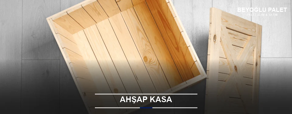 Ahşap Kasa