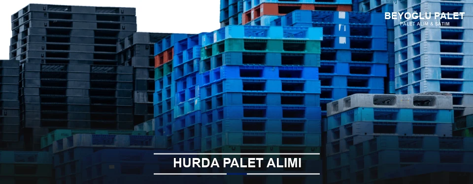 Beyoğlu Toplu Hurda Palet Alımı